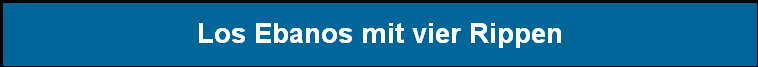 Los Ebanos mit vier Rippen