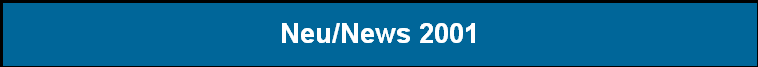 Neu/News 2001